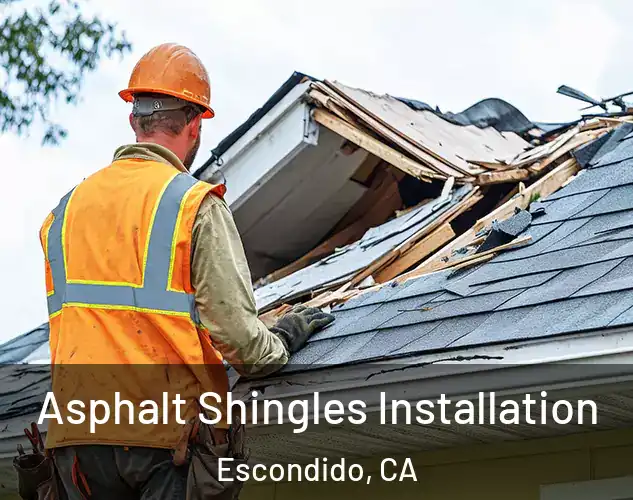  Asphalt Shingles Installation Escondido, CA
