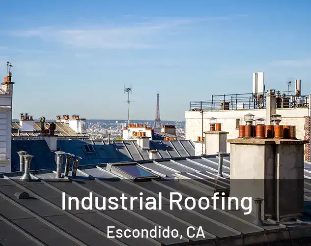  Industrial Roofing Escondido, CA