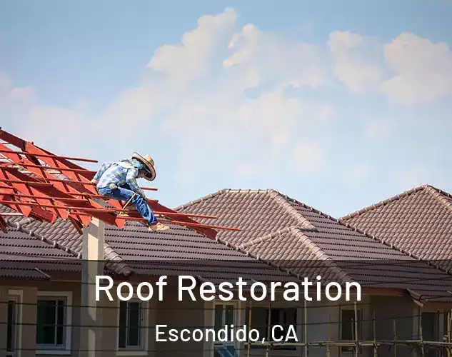  Roof Restoration Escondido, CA